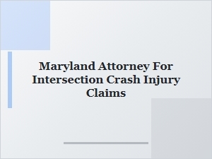 What to Do After an Intersection Crash: Maryland Legal Help
